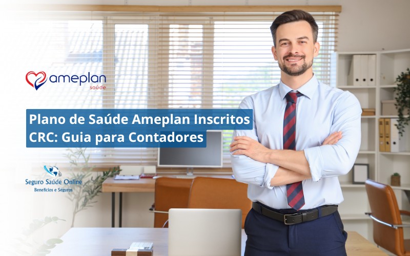 Plano de Saúde Ameplan Inscritos CRC: Guia para Contadores